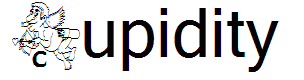Cupidity