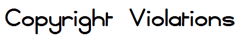 Copyright Violations