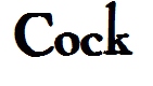 Cock