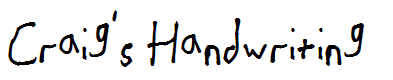 Craig's Handwriting