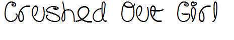 Crushed Out Girl