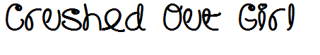 Crushed Out Girl