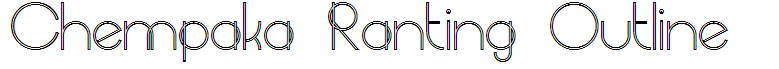 Chempaka Ranting Outline