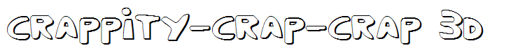 Crappity-Crap-Crap 3D