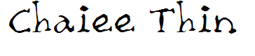 Chaiee Thin