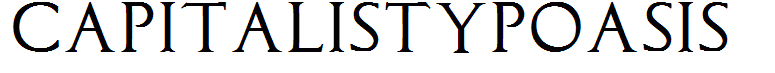CapitalisTypOasis