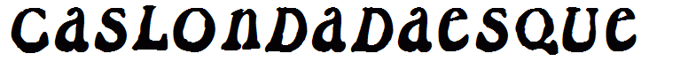 CaslonDadaesque