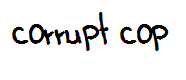 corrupt cop