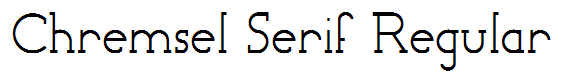Chremsel Serif Regular