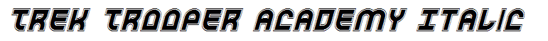Trek Trooper Academy Italic