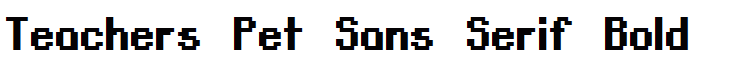Teachers Pet Sans Serif Bold