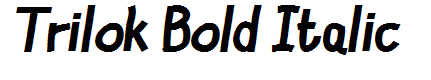 Trilok Bold Italic