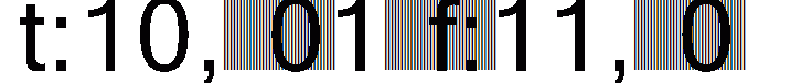 t:10, 01 f:11, 00