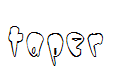 Taper