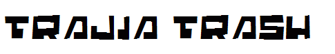 Trajia Trash