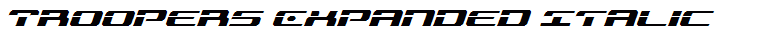 Troopers Expanded Italic