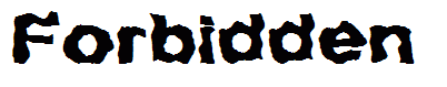 Forbidden