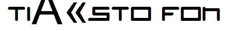 Ti??sto Font