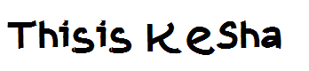 Thisis KeSha