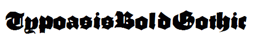 TypoasisBoldGothic