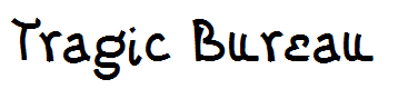 Tragic Bureau