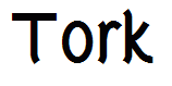 Tork