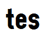 tes