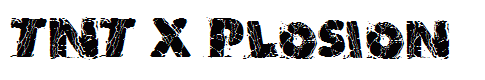 TNT X Plosion