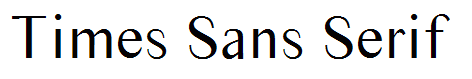 Times Sans Serif