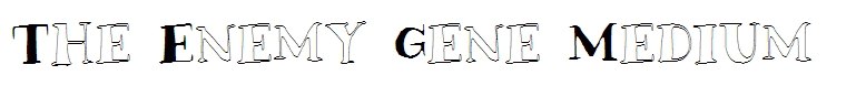 The Enemy Gene Medium