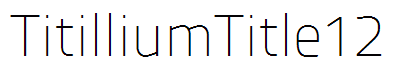 TitilliumTitle12
