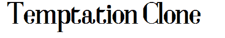 Temptation Cloned