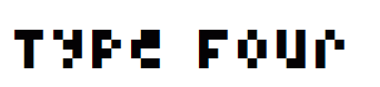 Type Four