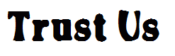 Trust Us