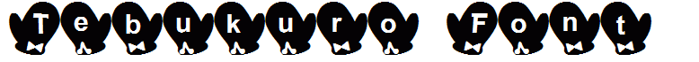Tebukuro Font
