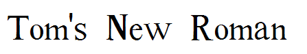 Tom's New Roman