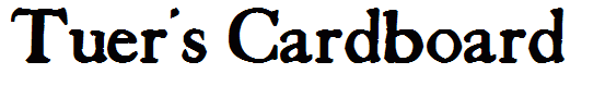Tuer's Cardboard