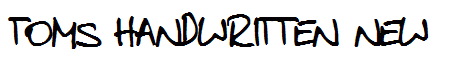toms handwritten new