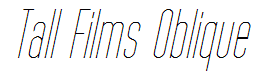 Tall Films Oblique
