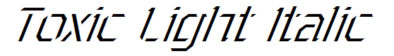 Toxic Light Italic