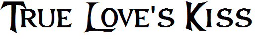 True Love's Kiss