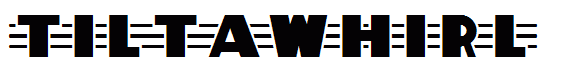 TiltAWhirl