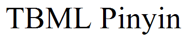 TBML Pinyin