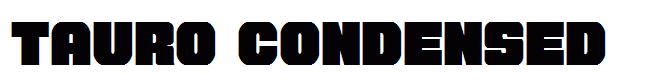 Tauro Condensed