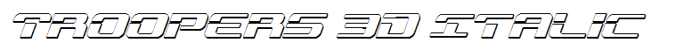 Troopers 3D Italic