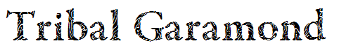 Tribal Garamond