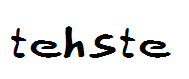 tehste