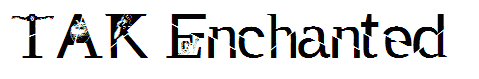 TAK Enchanted