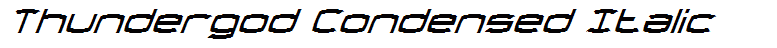 Thundergod Condensed Italic