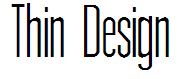 Thin Design